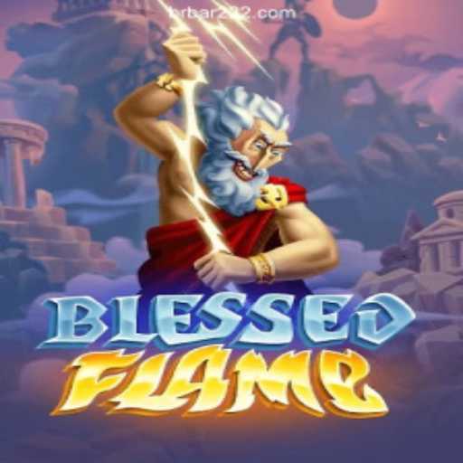 Dive into the Mystical Realm of BlessedFlame: A New Era in Gaming